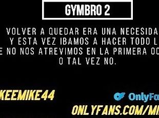 Relato Erótico - MI GYMBRO 2