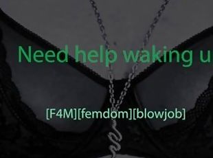 [F4M] [blowjob] [POV] [audio] Femdom gives you a blowjob