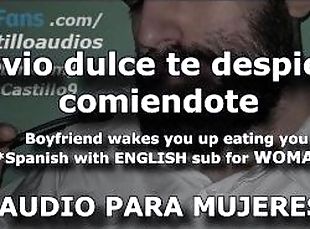 Novio dulce te despierta lamiendote - Audio para MUJERES - Voz de hombre - Espaa - English Subtitle